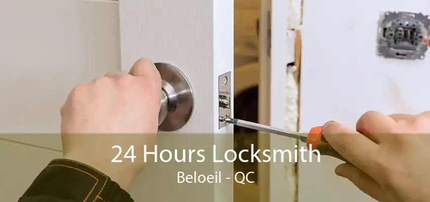 24 Hours Locksmith Beloeil - QC