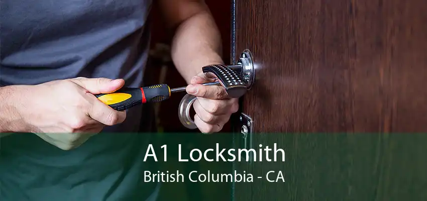 A1 Locksmith British Columbia - CA