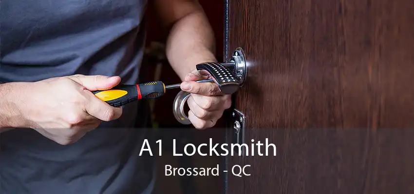 A1 Locksmith Brossard - QC