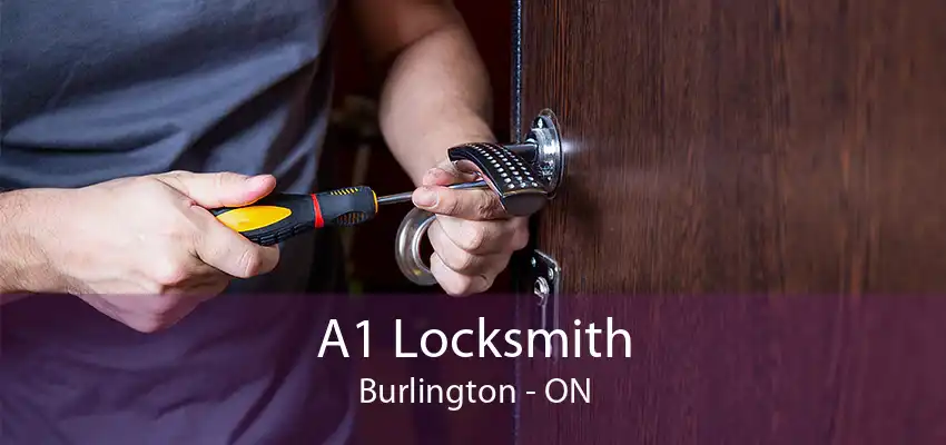 A1 Locksmith Burlington - ON