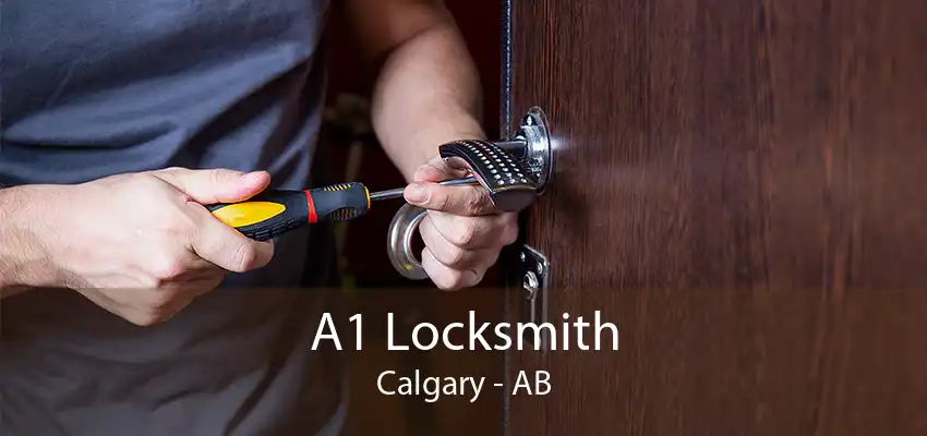 A1 Locksmith Calgary - AB