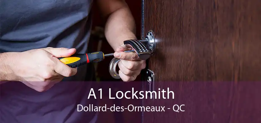 A1 Locksmith Dollard-des-Ormeaux - QC