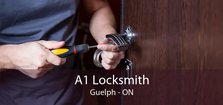 A1 Locksmith Guelph - ON