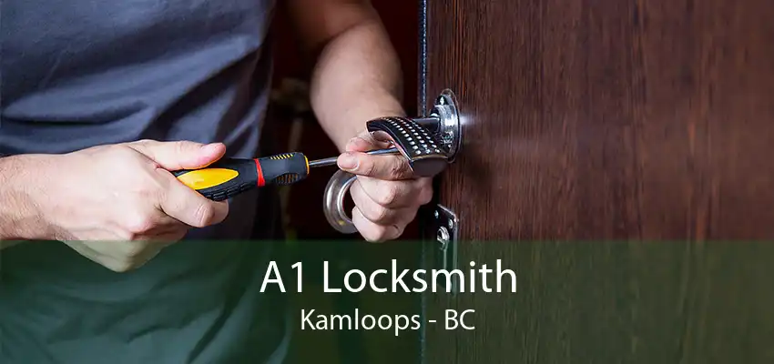 A1 Locksmith Kamloops - BC