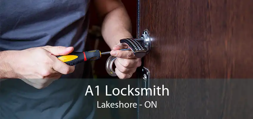 A1 Locksmith Lakeshore - ON