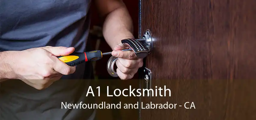 A1 Locksmith Newfoundland and Labrador - CA