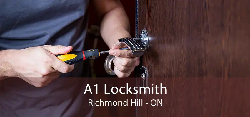 A1 Locksmith Richmond Hill - ON