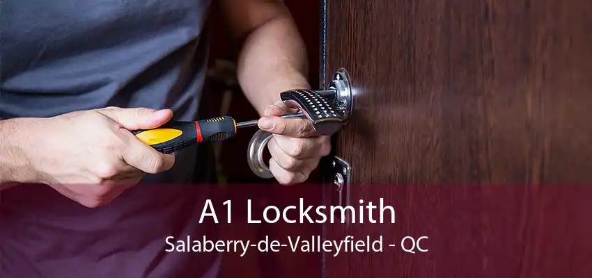 A1 Locksmith Salaberry-de-Valleyfield - QC