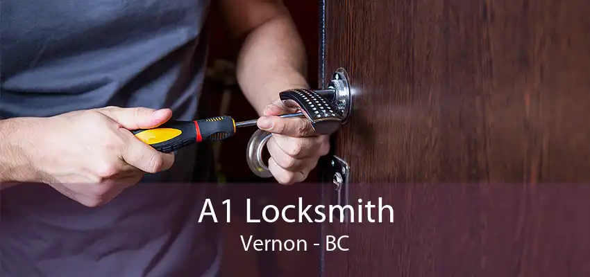 A1 Locksmith Vernon - BC