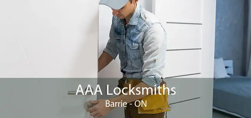 AAA Locksmiths Barrie - ON