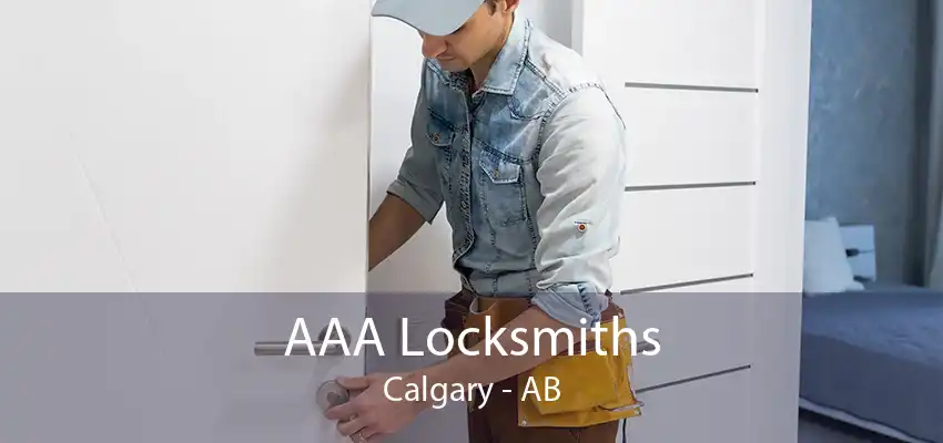 AAA Locksmiths Calgary - AB