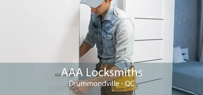 AAA Locksmiths Drummondville - QC