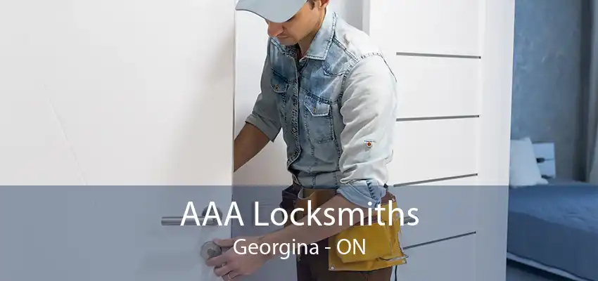 AAA Locksmiths Georgina - ON