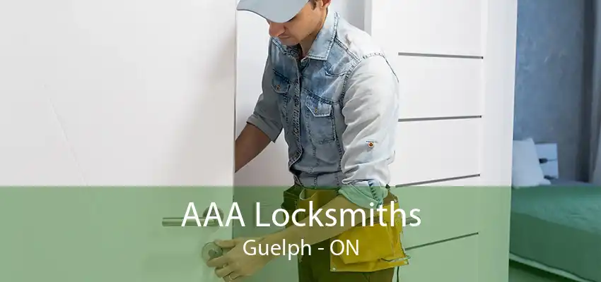 AAA Locksmiths Guelph - ON