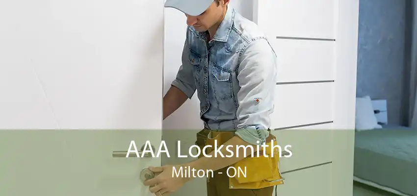 AAA Locksmiths Milton - ON