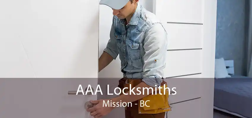 AAA Locksmiths Mission - BC