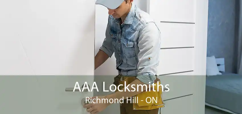 AAA Locksmiths Richmond Hill - ON