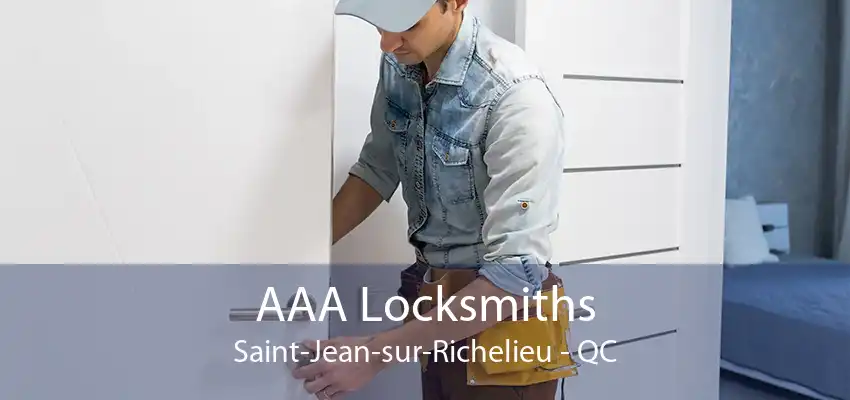 AAA Locksmiths Saint-Jean-sur-Richelieu - QC