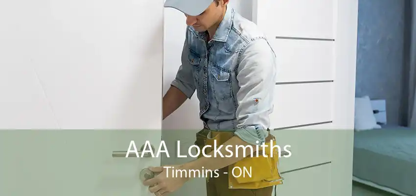 AAA Locksmiths Timmins - ON