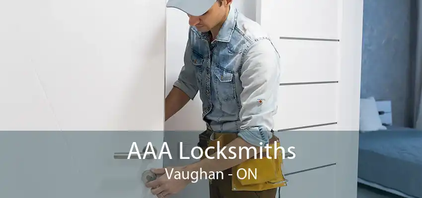 AAA Locksmiths Vaughan - ON