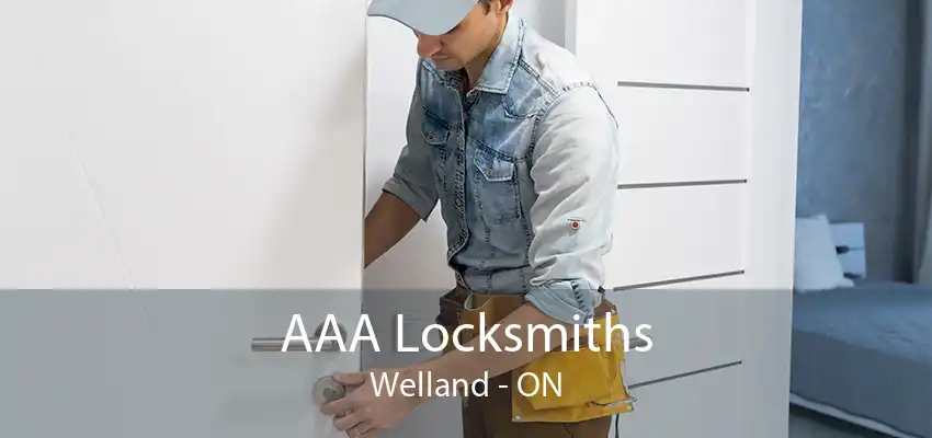 AAA Locksmiths Welland - ON