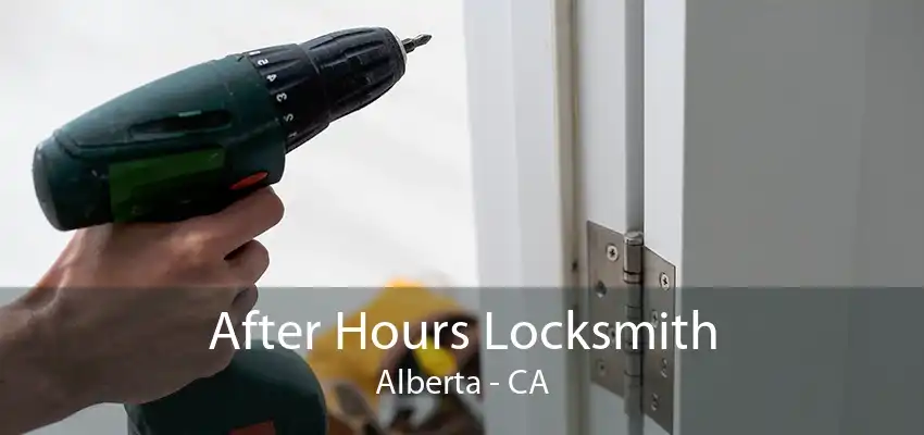 After Hours Locksmith Alberta - CA