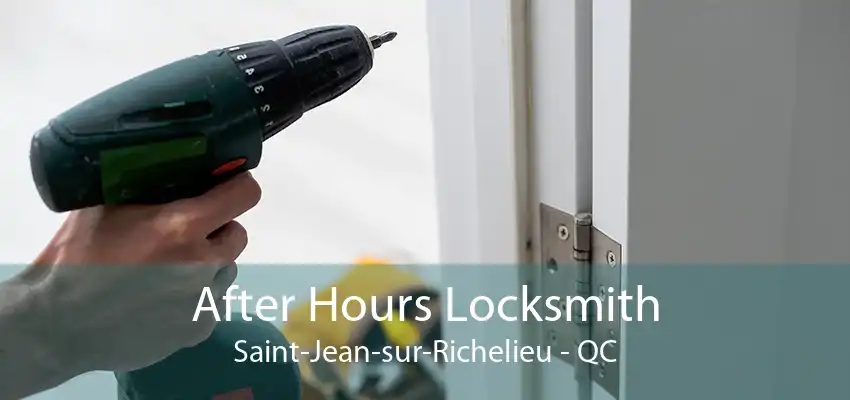 After Hours Locksmith Saint-Jean-sur-Richelieu - QC