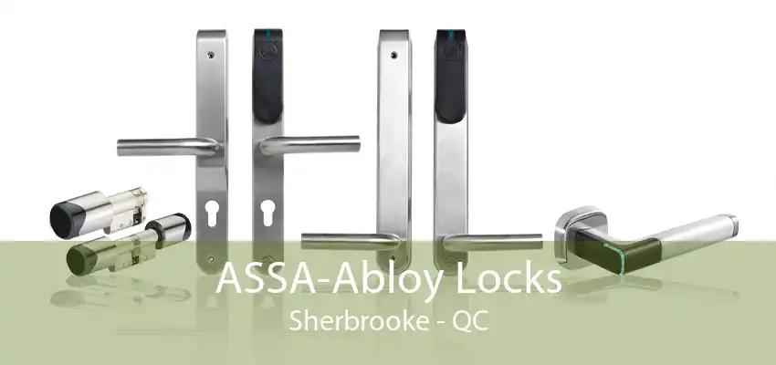 ASSA-Abloy Locks Sherbrooke - QC