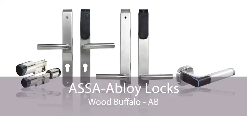 ASSA-Abloy Locks Wood Buffalo - AB