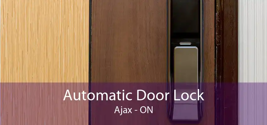 Automatic Door Lock Ajax - ON