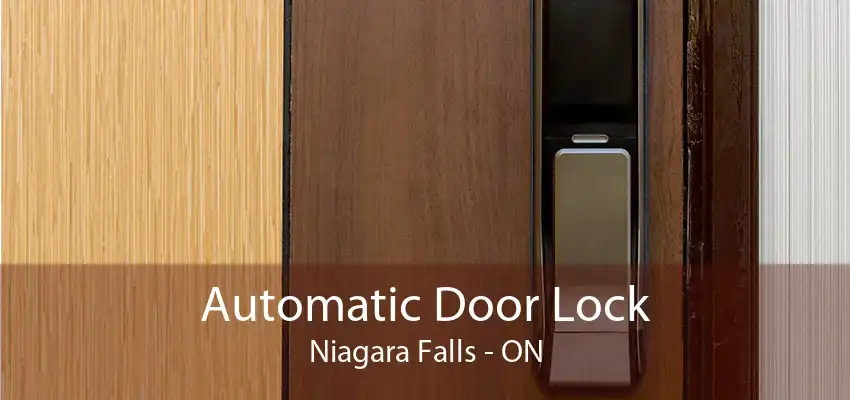 Automatic Door Lock Niagara Falls - ON