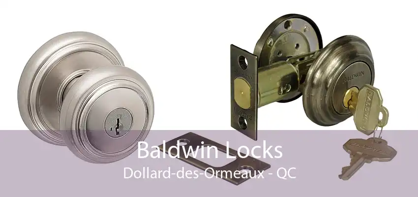 Baldwin Locks Dollard-des-Ormeaux - QC