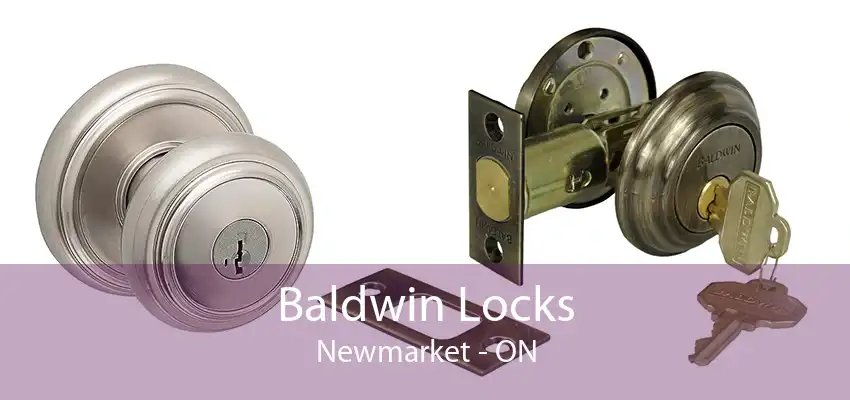 Baldwin Locks Newmarket - ON