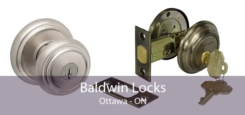 Baldwin Locks Ottawa - ON