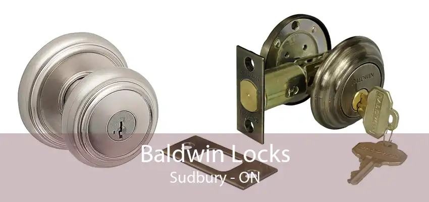 Baldwin Locks Sudbury - ON