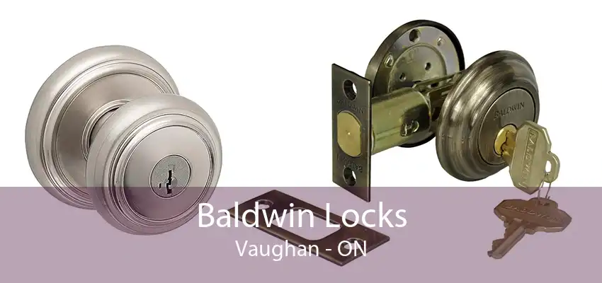 Baldwin Locks Vaughan - ON