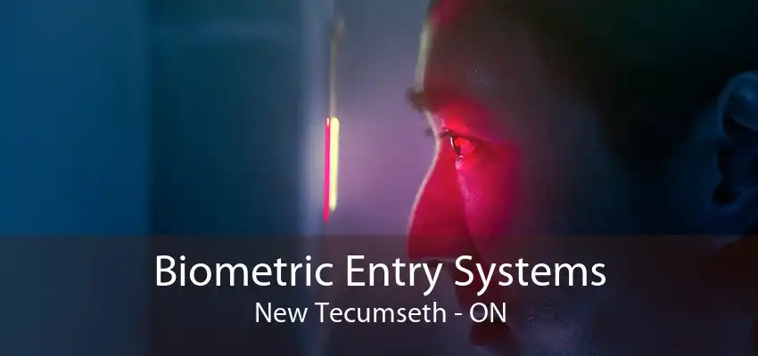 Biometric Entry Systems New Tecumseth - ON