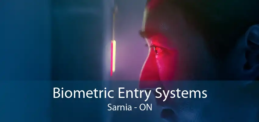 Biometric Entry Systems Sarnia - ON