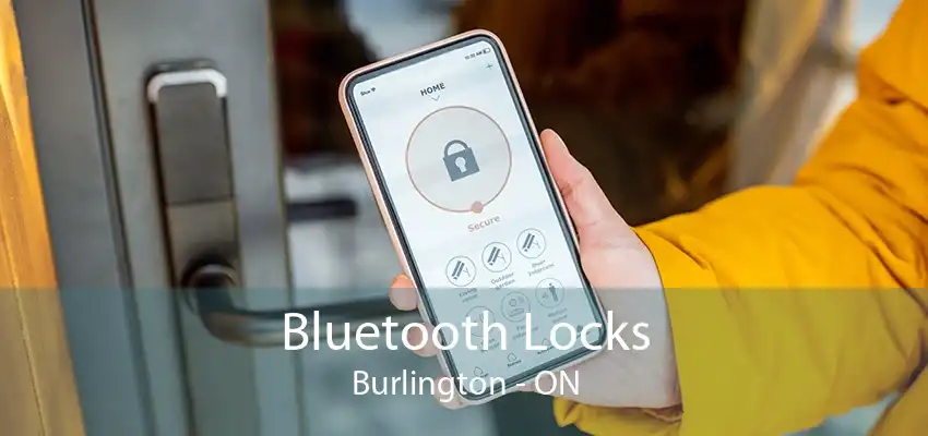 Bluetooth Locks Burlington - ON