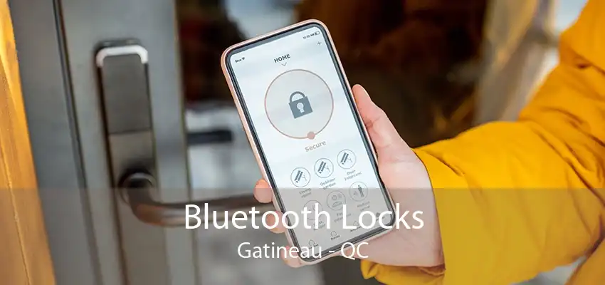 Bluetooth Locks Gatineau - QC