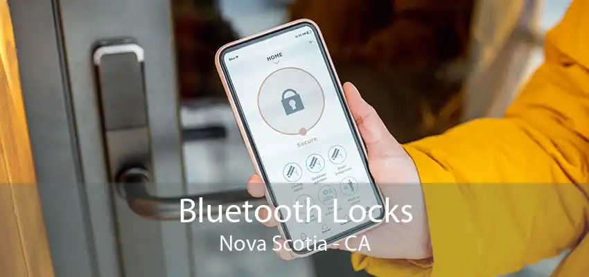 Bluetooth Locks Nova Scotia - CA