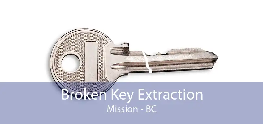 Broken Key Extraction Mission - BC