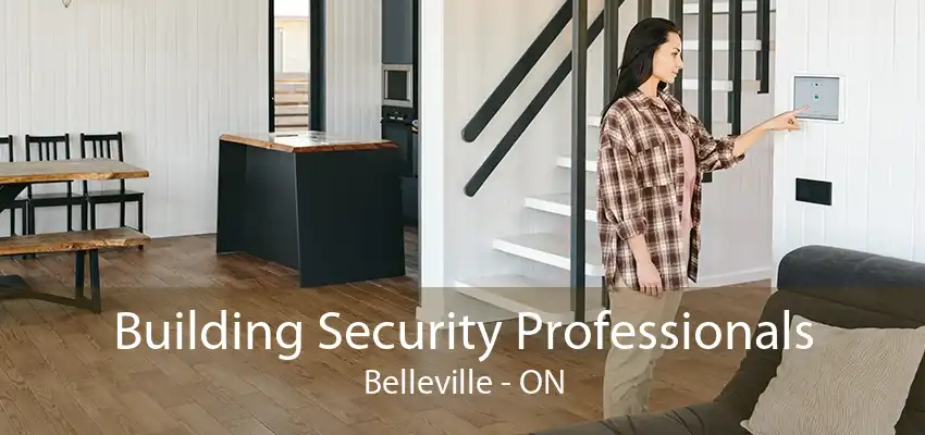 Building Security Professionals Belleville - ON