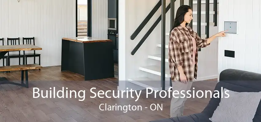 Building Security Professionals Clarington - ON