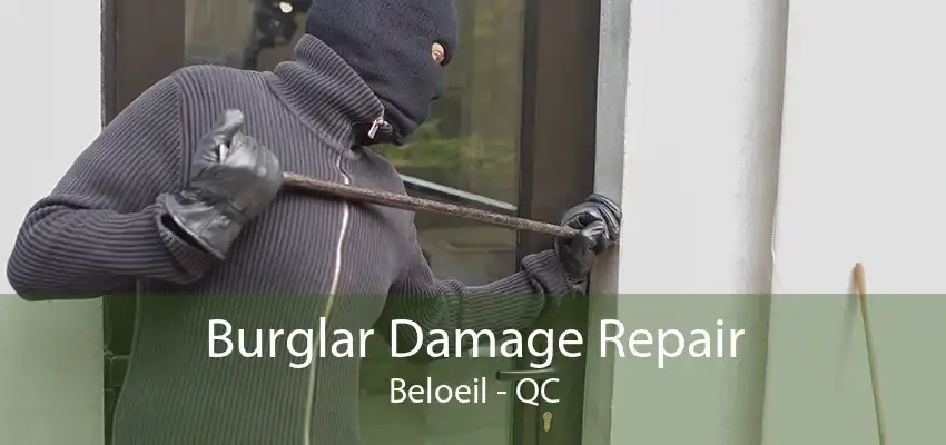 Burglar Damage Repair Beloeil - QC