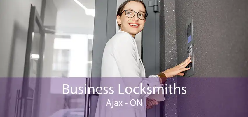 Business Locksmiths Ajax - ON