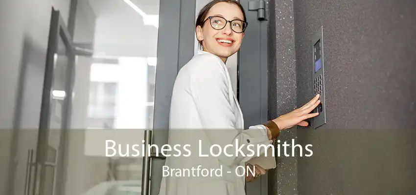 Business Locksmiths Brantford - ON