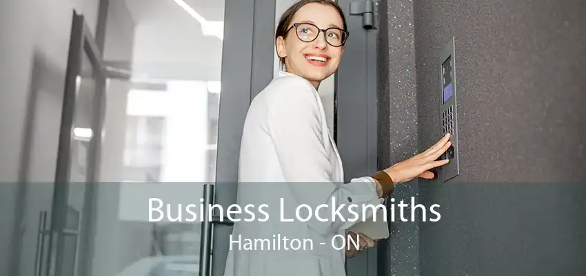 Business Locksmiths Hamilton - ON