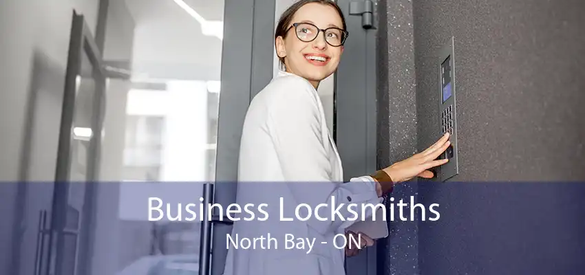 Business Locksmiths North Bay - ON