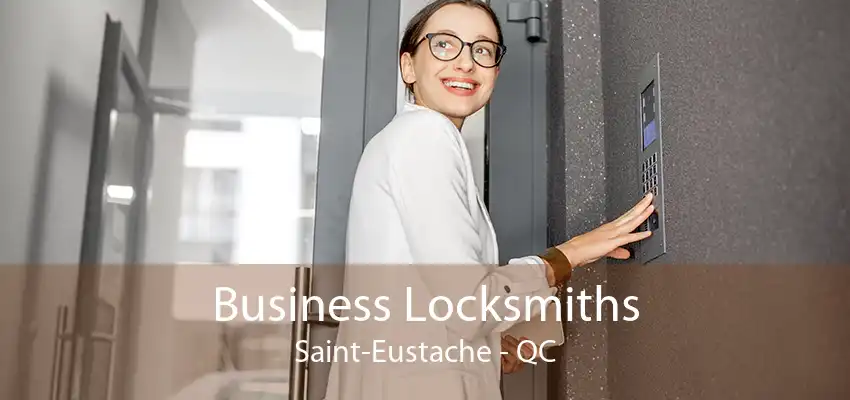 Business Locksmiths Saint-Eustache - QC